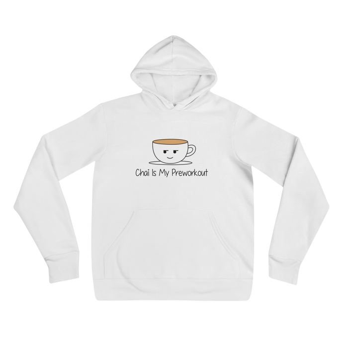 Bolly Physique - Chai is My Preworkout - Unisex hoodie