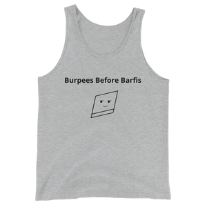 Bolly Physique - Burpees Before Barfis - Unisex  Tank Top