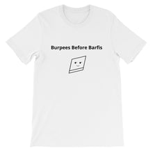 Bolly Physique - Burpees Before Barfis - Unisex T-Shirt