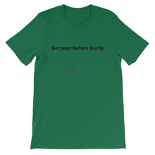 Bolly Physique - Burpees Before Barfis - Unisex T-Shirt