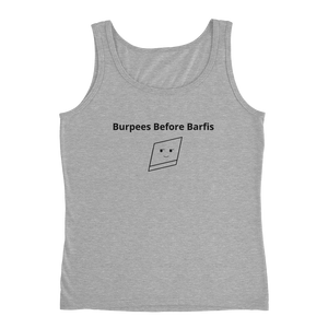 Bolly Physique - Burpees Before Barfis - Ladies' Tank (silhouette fit)