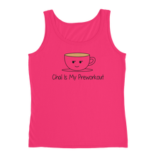 Bolly Physique - Chai Is My Preworkout Ladies' Tank (silhouette fit)