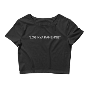 Bolly Physique - 2 Sided - Log Kya Kahenge - Women’s Crop Tee