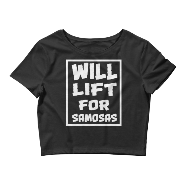 Bolly Physique - Will Lift For Samosas - Women’s Crop Tee