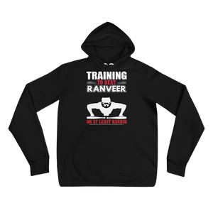 Bolly Physique - Training to Beat Ranveer - Unisex hoodie