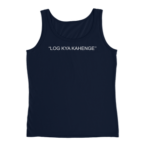 Bolly Physique - 2 Sided - Log Kya Kahenge Ladies' Tank (silhouette fit)