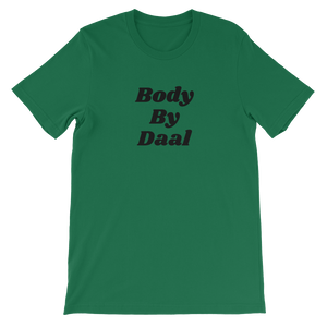Bolly Physique - Body By Daal - Unisex T-Shirt