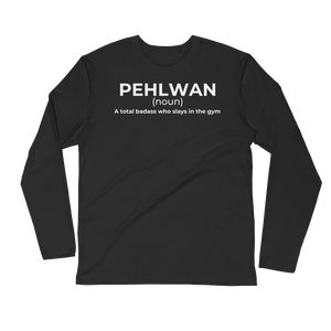 Bolly Physique - Pehlwan - Long Sleeve Fitted Crew