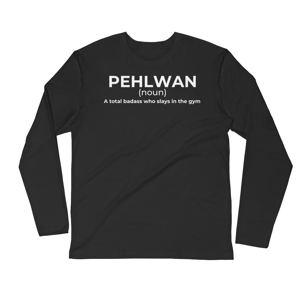 Bolly Physique - Pehlwan - Long Sleeve Fitted Crew
