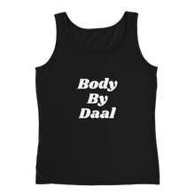 Bolly Physique - Body By Daal - Ladies' Tank (silhouette fit)