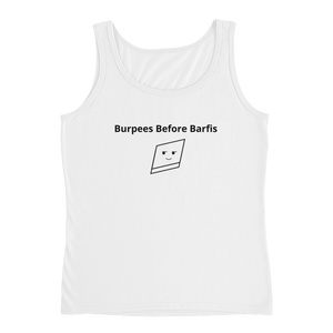 Bolly Physique - Burpees Before Barfis - Ladies' Tank (silhouette fit)